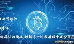 在使用Tokenim钱包或其他数