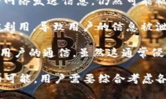 TokenIM是一种加密通讯工具