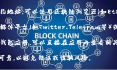 要查看TokenIM的地址，您可