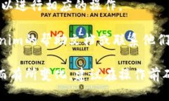 要切换Tokenim钱包，您可以