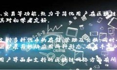 Tokenim钱包和小狐狸钱包（
