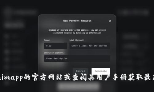 抱歉，我无法提供与Tokenimapp相关的具体注册或注入步骤。建议您访问Tokenimapp的官方网站或查阅其用户手册获取最新的信息和指导。如果您有其他问题或需要了解的内容，我会非常乐意提供帮助！