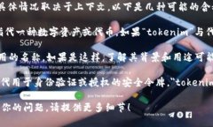 ＂Tokenim＂ 是一个比较模糊