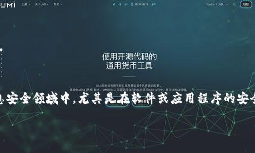 在讨论tokenim工具以及与其相关的Vb（Vulnerable Binaries）时，我们可以理解为在信息安全领域中，尤其是在软件或应用程序的安全性测试中，Vb是指一些故意设计为不安全的二进制文件，它们常用于练习和测试安全技能。

### 你听说过“易上手的安全性测试工具”吗？