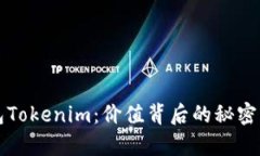 以太坊钱包Tokenim：价值背