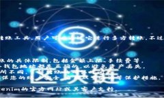 Tokenim 是一款基于区块链技